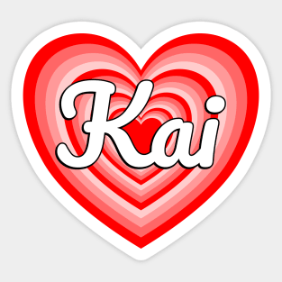 I Love Kai Heart Kai Name Funny Kai Sticker